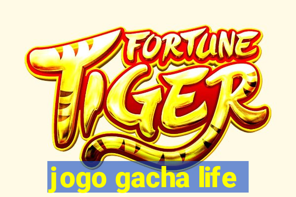 jogo gacha life